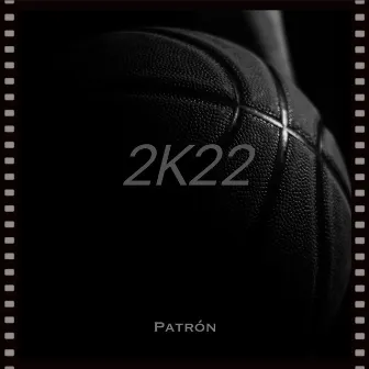 2K22 by Patrón