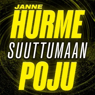 Suuttumaan by Janne Hurme