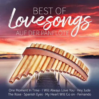 Best of Lovesongs Auf Der Panflöte by Ria