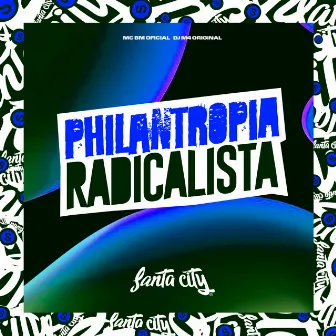 Philantropia Radicalista by DJ M4 ORIGINAL