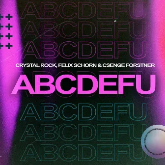 Abcdefu by Felix Schorn