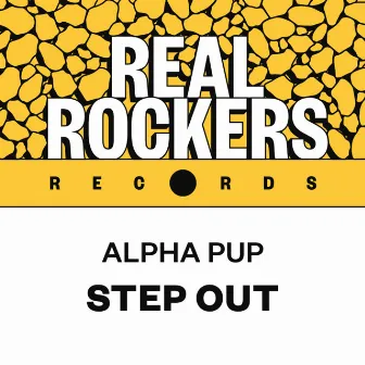 Step Out by Real Rockers