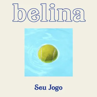 Seu Jogo by belina