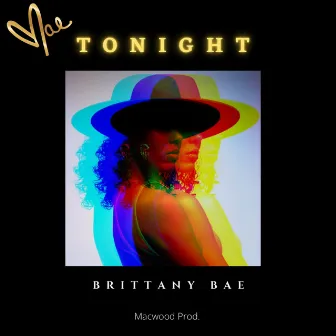 Tonight by Brittany Bae