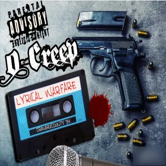 Lyrical Warfare by O-Creep