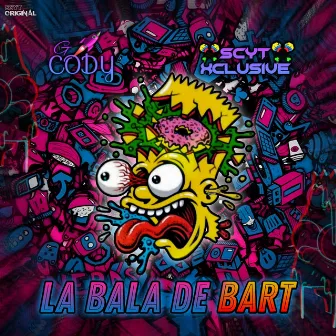 La Bala De Bart by G Cody