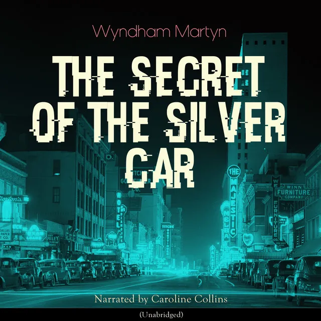 Chapter 14: the Secret of the Silver Car