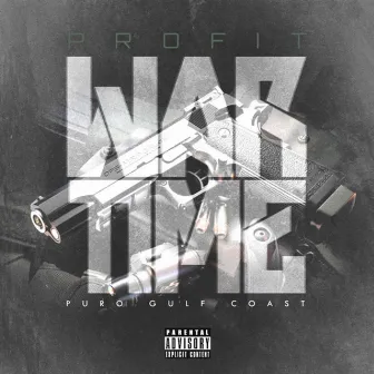 War Time by Profit