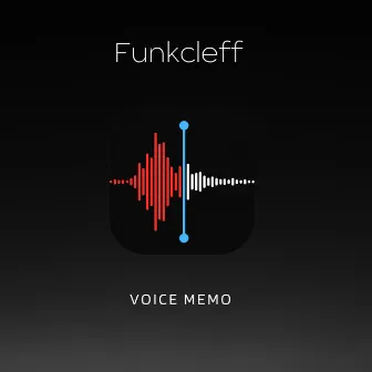 Voice Memo by funkcleff