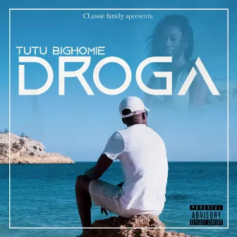 Droga by Tutu BigHomie