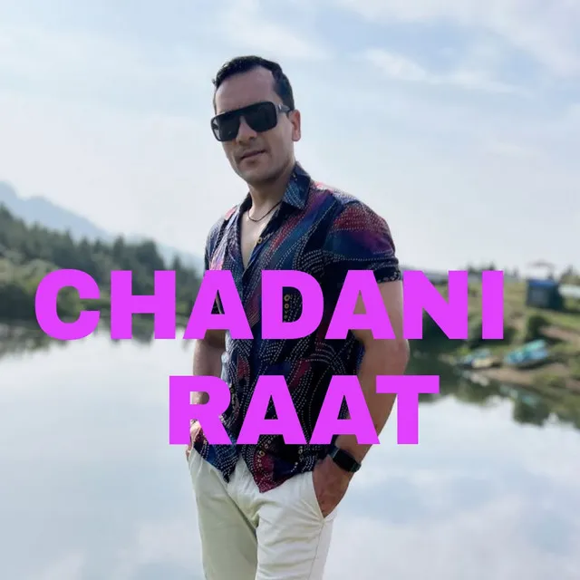 Chadani Raat