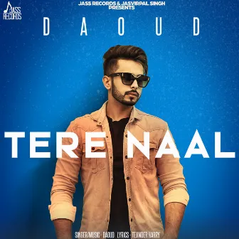 Tere Naal by Daoud