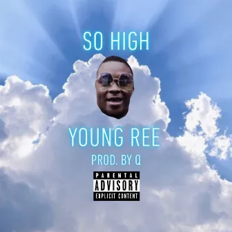 So High by Young Ree