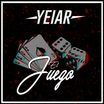 El Juego by Yeiar