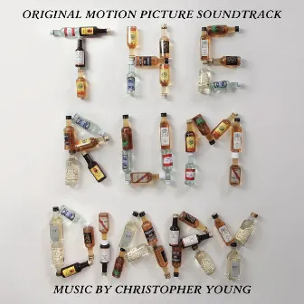 The Rum Diary (Original Motion Picture Soundtrack) by Christopher Young