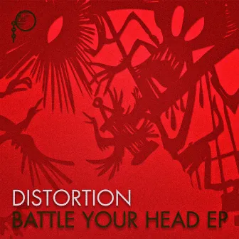 Battle Your Head EP by Distortion