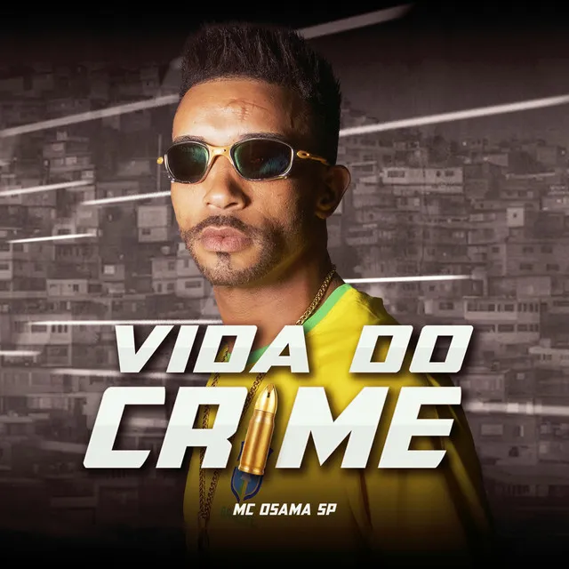 Vida do Crime