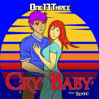 Cry Baby by One13Three