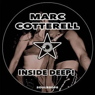 Inside Deep! by Marc Cotterell