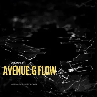 Avenue. G Flow by Lambo Cord