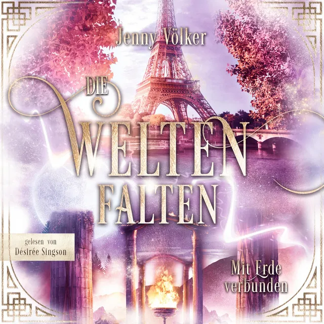 Die Weltenfalten - Mit Erde verbunden (Band 5 der Urban Fantasy Hexen Saga)