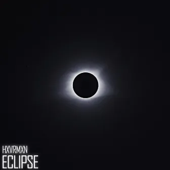 Eclipse by HXVRMXN