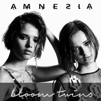 Amnesia by Bloom Twins