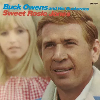 Sweet Rosie Jones by Buck Owens And His Buckaroos