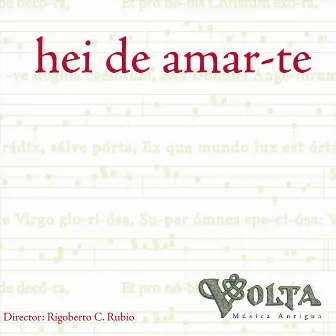 Hei de Amar-Te by Rigoberto Rubio