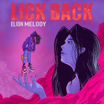 LICK BACK by Elion Melody