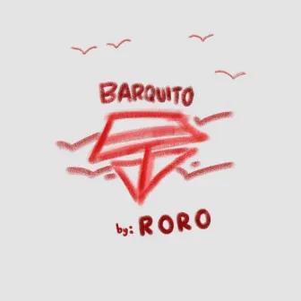 barquito by R O R O