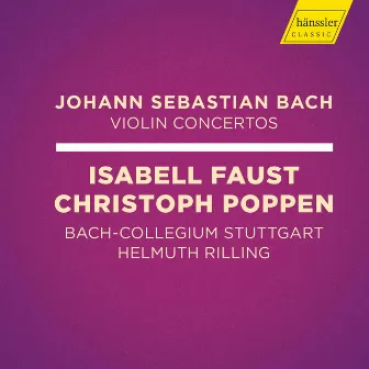 Bach: Violin Concertos by Christoph Poppen