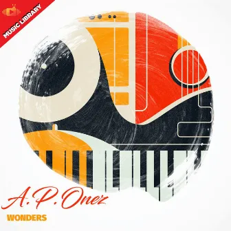 Wonders by A.P. Onez