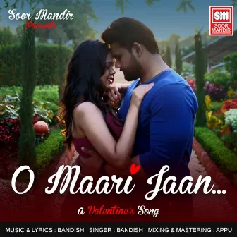 O Maari Jaan by Bandish