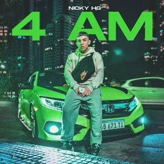 4 AM by Nicky HG