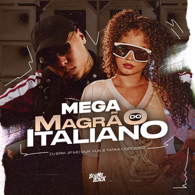 Mega do Magrão Italiano