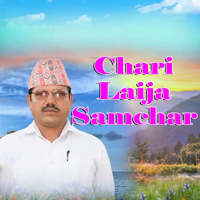 Chari Laija Samchar