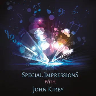 Special Impressions by John Kirby