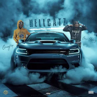 Hellcatz by GMO Shawty