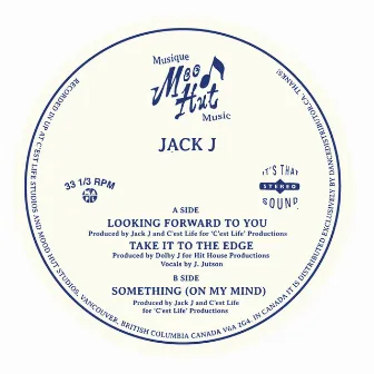 Looking Forward To You by Jack J