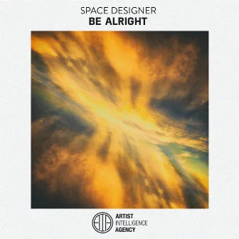 Be Alright by space designer