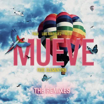 Mueve (feat. Clementino) [The Remixes] by Palù