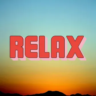 Relax by Young Gun