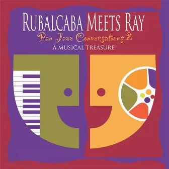 Rubalcaba Meets Ray by Ray Holman