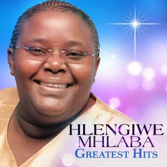 Greatest Hits by Hlengiwe Mhlaba