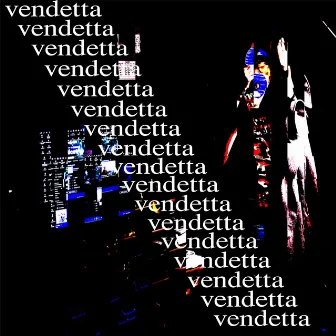 Vendetta by Alcatras