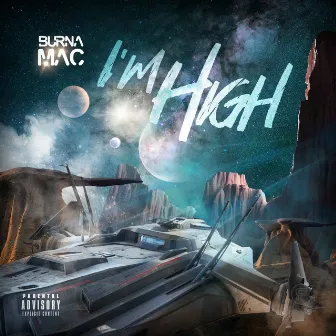 I'm High by Burna Mac