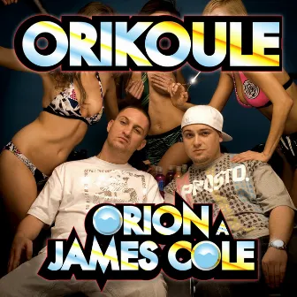 Orikoule by Orion & James Cole