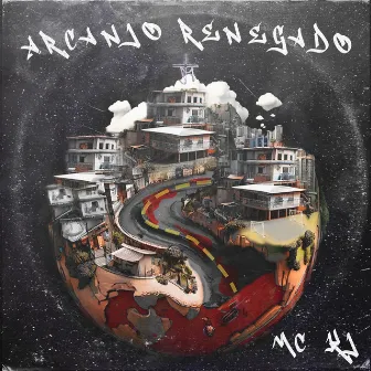 Arcanjo Renegado by Mc KJ