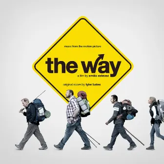 The Way (Music from the Motion Picture) by Tyler Bates